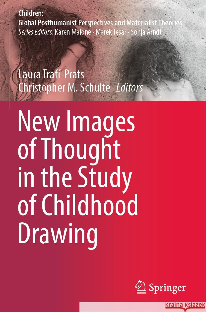 New Images of Thought in the Study of Childhood Drawing  9783031071454 Springer International Publishing - książka