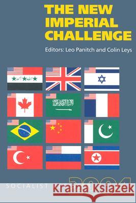 New Imperial Challenge: Socialist Register, 2004 Leo Panitch 9781583670996 Monthly Review Press,U.S. - książka