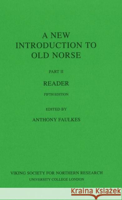 New Introduction To Old Norse: Part II -- Reader  9780903521833  - książka