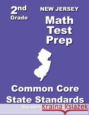 New Jersery 2nd Grade Math Test Prep: Common Core State Standards Teachers' Treasures 9781502832726 Createspace - książka