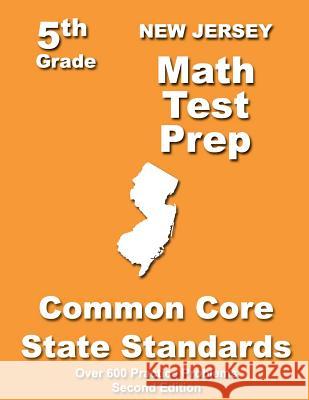 New Jersey 5th Grade Math Test Prep: Common Core Learning Standards Teachers' Treasures 9781491213001 Createspace - książka
