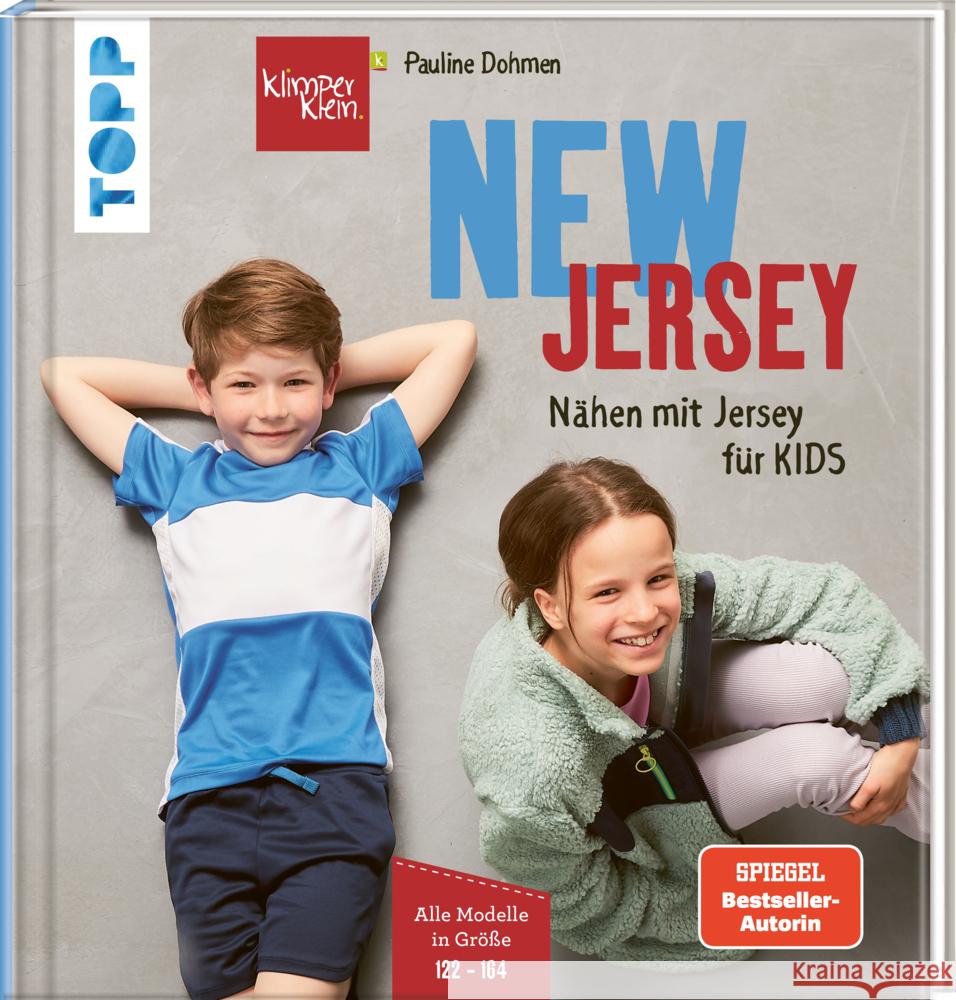 NEW JERSEY - Nähen mit Jersey für KIDS Dohmen, Pauline 9783735870070 Frech - książka