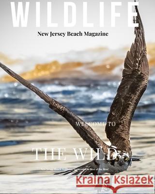 New Jersey Beach Magazine Wildlife 2024: New Jersey Wildlife Susan A Wagner 9798331095901 Blurb - książka