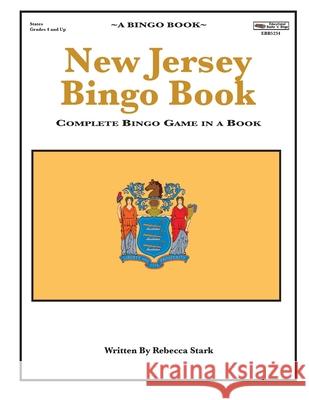 New Jersey Bingo Book: Complete Bingo Game In A Book Stark, Rebecca 9780873865234 January Productions, Incorporated - książka