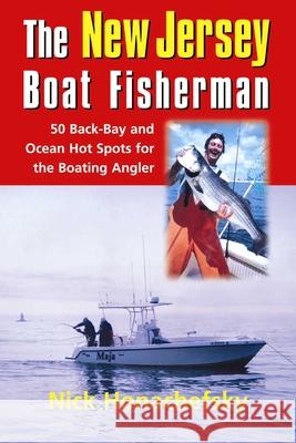 New Jersey Boat Fisherman Nick Honachefsky 9781580801331 Burford Books,U.S. - książka