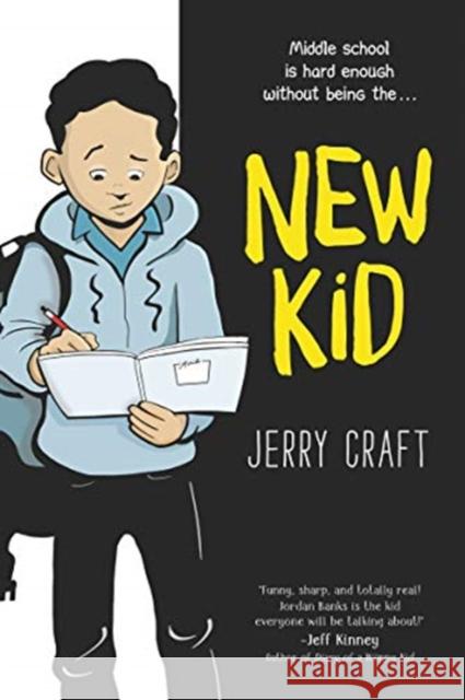 New Kid: A Graphic Novel Craft, Jerry 9780062691194 HarperCollins Publishers Inc - książka