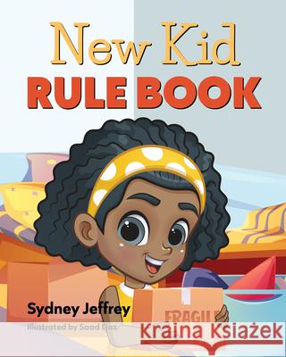 New Kid Rule Book Sydney Jeffrey Young Authors Publishing 9781951257439 Young Authors Publishing - książka