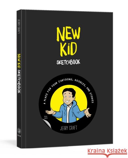 New Kid Sketchbook: A Place for Your Cartoons, Doodles, and Stories Jerry Craft 9780593232262 Clarkson Potter Publishers - książka
