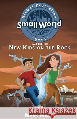 New Kids on the Rock Mark Miller 9780692561027 Millerwords - książka