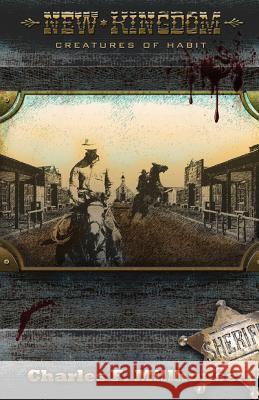 New Kingdom: Creatures of Habit Charles F. Millhouse 9781467984034 Createspace - książka