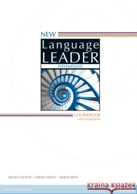 New Language Leader Intermediate Coursebook with MyEnglishLab Pack Cotton, David|||Falvey, David|||Kent, Simon 9781447961482 Pearson Education Limited - książka