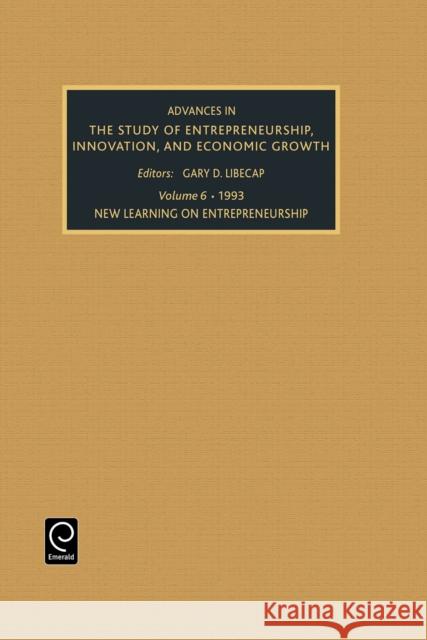 New Learning on Entrepreneurship Gary Libecap 9781559385206 JAI Press - książka