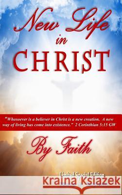 New Life in Christ by Faith Mary J. Bryant 9780692975268 Kingdom Builders Publications - książka