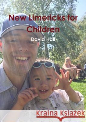 New Limericks for Children David Hall 9780244145873 Lulu.com - książka