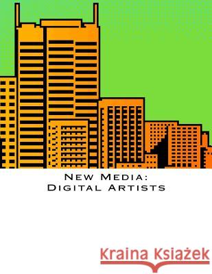 New Media: Digital Artists Will Orlin 9781519475770 Createspace - książka