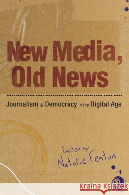 New Media, Old News Fenton, Natalie 9781847875747  - książka