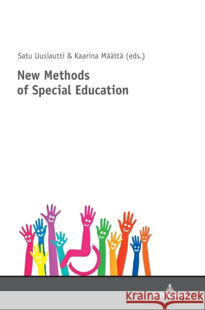 New Methods of Special Education Satu Uusiautti Kaarina Maatta  9783631744208 Peter Lang AG - książka