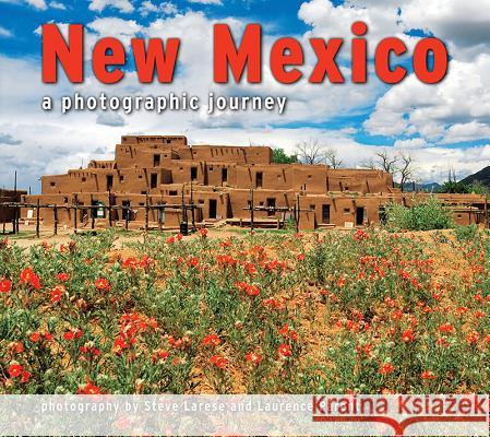 New Mexico: A Photographic Journey Laurence Parent 9781560375944 Not Avail - książka
