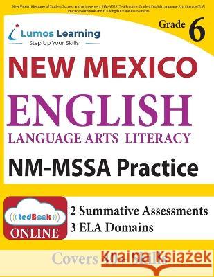 New Mexico Measures of Student Success and Achievement (NM-MSSA) Test Practice: New Mexico Test Study Guide Lumos Learning   9781949855609 Lumos Information Services, LLC - książka