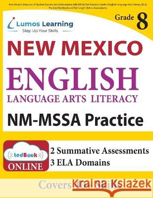 New Mexico Measures of Student Success and Achievement (NM-MSSA) Test Practice: New Mexico Test Study Guide Lumos Learning   9781949855623 Lumos Information Services, LLC - książka