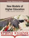 New Models of Higher Education  9781668438091 IGI Global