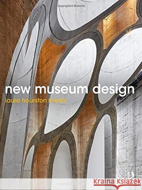 New Museum Design Laura Hoursto 9781138350823 Routledge - książka