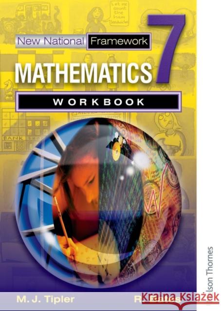 New National Framework Mathematics 7 Core Workbook M. J. Tipler Rachel Bates 9780748791347 Oxford University Press - książka