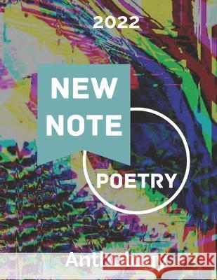 New Note Poetry 2022 Anthology Nathan Nicolau   9798678565006 Independently Published - książka