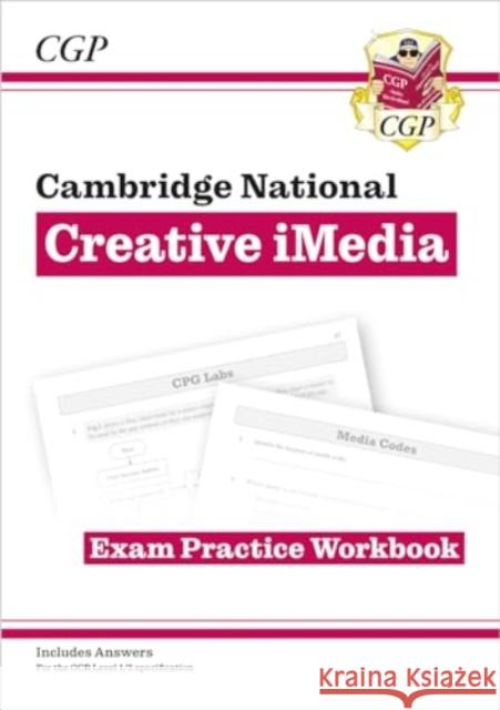 New OCR Cambridge National in Creative iMedia: Exam Practice Workbook (includes answers) Alex Brown 9781837740840 Coordination Group Publications Ltd (CGP) - książka