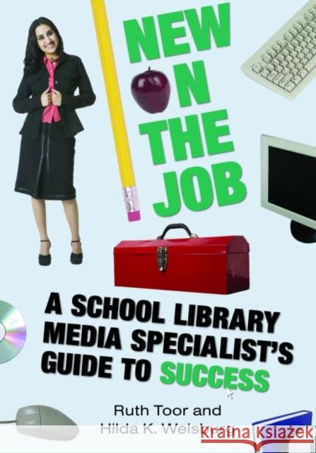 New on the Job Toor, Ruth 9780838909249 American Library Association - książka