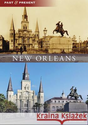 New Orleans Troy Broussard 9781467161237 Arcadia Publishing (SC) - książka