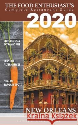 New Orleans - 2020 Andrew Delaplaine 9781393528555 Draft2digital - książka