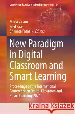New Paradigm in Digital Classroom and Smart Learning  9783031986062 Springer - książka