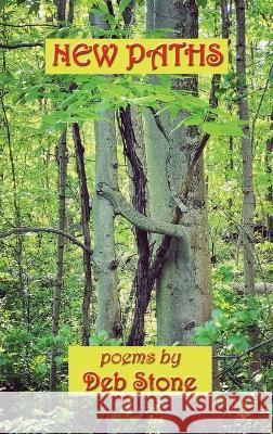 New Paths Deb Stone 9781515447863 Gray Rabbit Publishing - książka