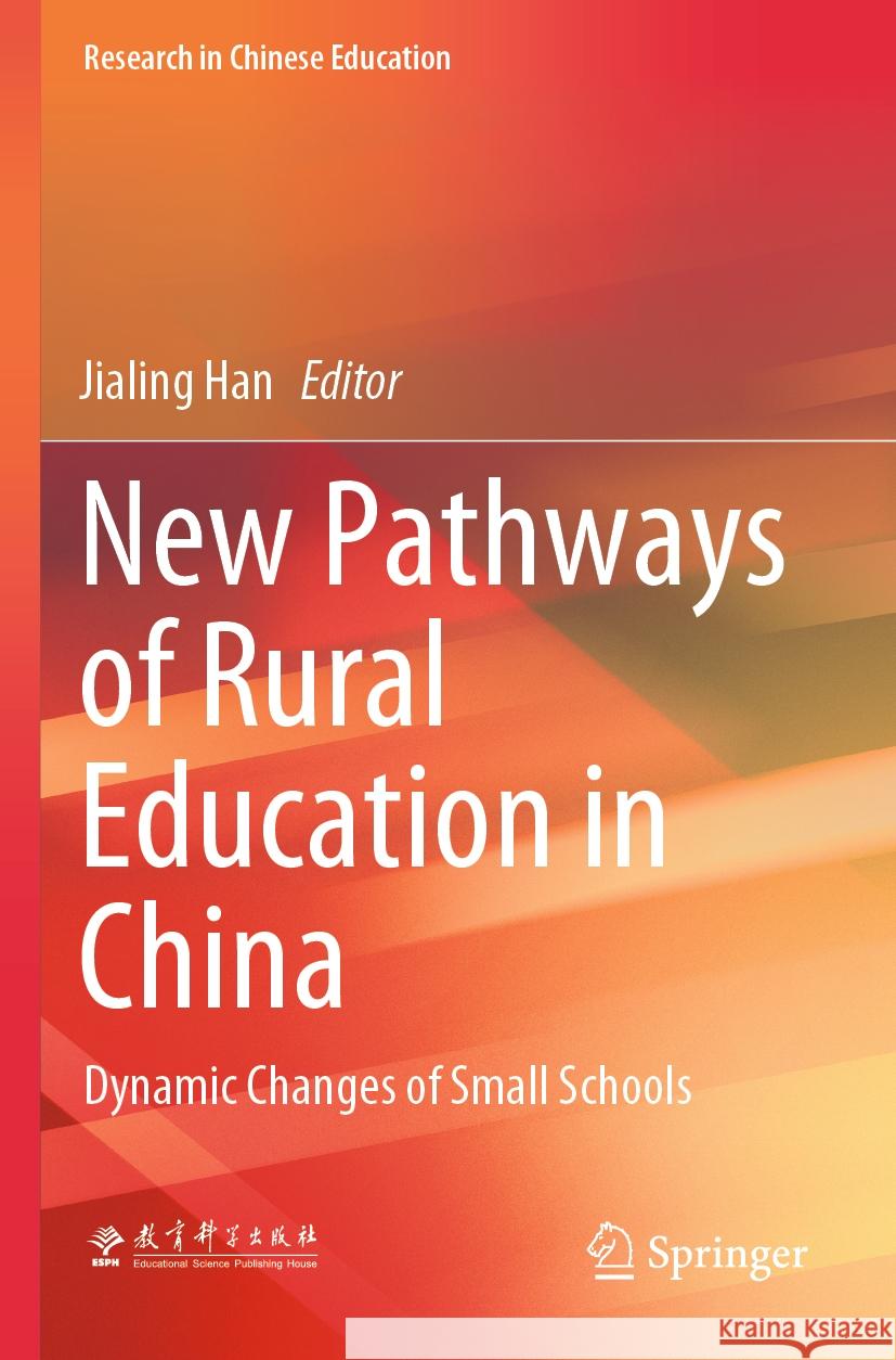 New Pathways of Rural Education in China  9789819701636 Springer Nature Singapore - książka
