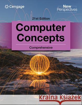 New Perspectives Computer Concepts Comprehensive June Jamrich (MediaTechnics Corporation) Parsons 9780357674611 Cengage Learning, Inc - książka