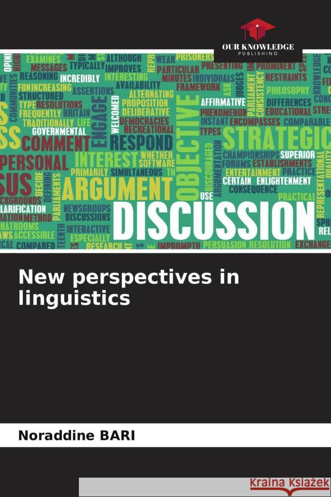 New perspectives in linguistics Noraddine Bari 9786208067960 Our Knowledge Publishing - książka