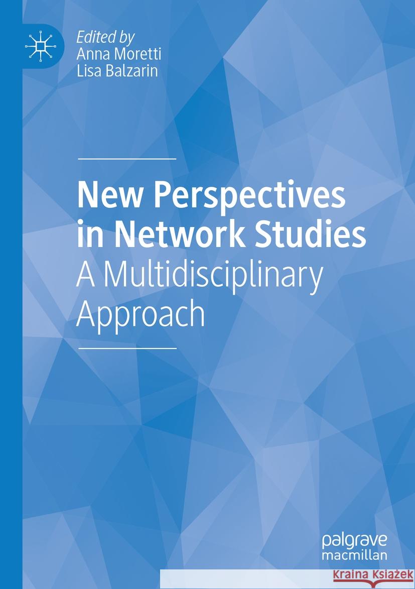 New Perspectives in Network Studies  9783031220852 Springer International Publishing - książka