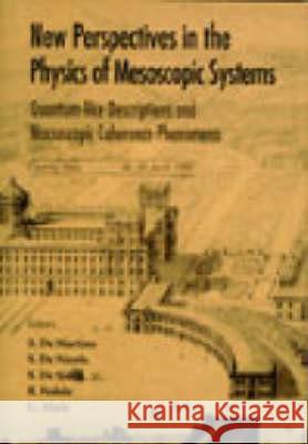 New Perspectives In The Physics Of Mesoscopic Systems: Quantum-like Descriptions And Macroscopic Cohe Gennaro Miele, Renato Fedele, S De Nicola 9789810232368 World Scientific (RJ) - książka