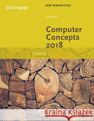 New Perspectives on Computer Concepts 2018: Introductory, Loose-Leaf Version June Jamrich Parsons 9781337388542 Cengage Learning - książka