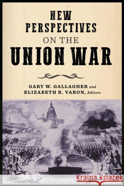 New Perspectives on the Union War  9780823284535 Fordham University Press - książka