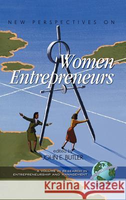 New Perspectives on Women Entrepreneurs (Hc) Butler, John E. 9781931576796 Information Age Publishing - książka