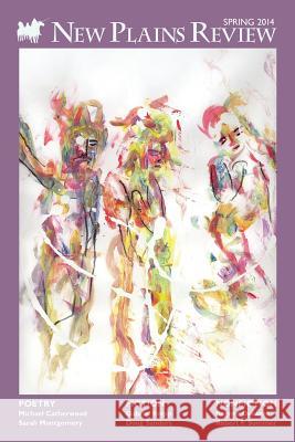 New Plains Review: Spring 2014 Various Authors New Plains Review 9780983735755 Uco - New Plains Review - książka