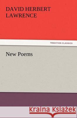 New Poems D H Lawrence 9783847238706 Tredition Classics - książka