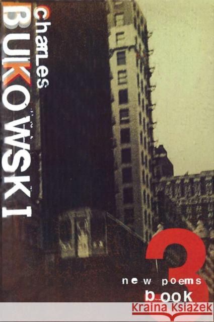 New Poems Book Three Charles Bukowski 9780753512623 VIRGIN BOOKS - książka