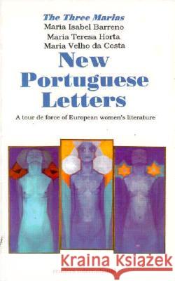 New Portuguese Letters Maria Isabel Barreno Helen R. Lane Faith Gillespie 9780930523985 Readers International - książka