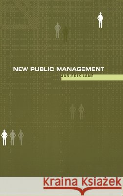 New Public Management : An Introduction Jan-Erik Lane 9780415231862 Routledge - książka