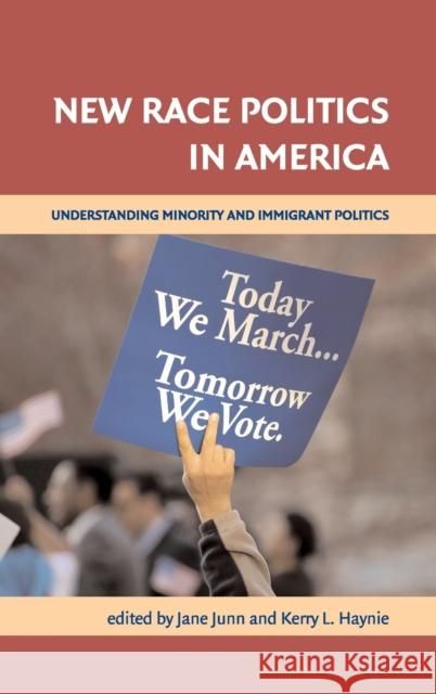 New Race Politics in America Junn, Jane 9780521854276 CAMBRIDGE UNIVERSITY PRESS - książka