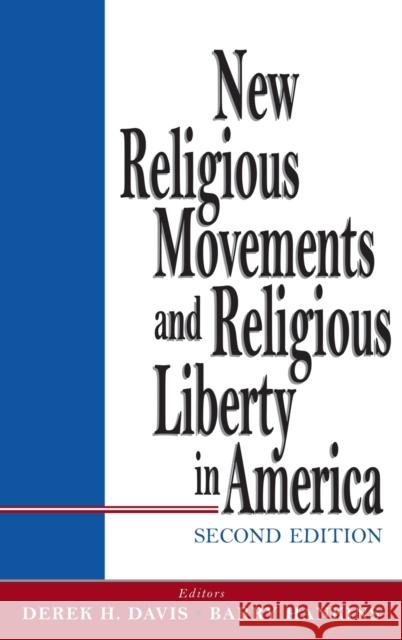New Religious Movements and Religious Liberty in America Derek Davis Barry Hankins 9781481314602 Baylor University Press - książka