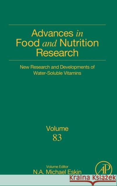 New Research and Developments of Water-Soluble Vitamins: Volume 83 Eskin, Michael N. a. 9780128118030 Academic Press - książka